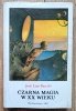 Jose Luis Barcelo Czarna magia w XX wieku